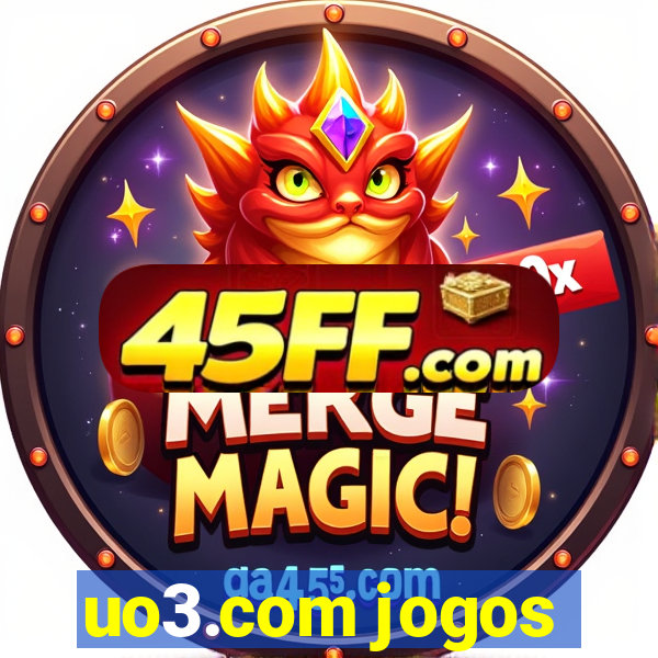 uo3.com jogos